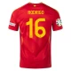 Camiseta Fútbol España Rodrigo #16 Eurocopa 2024 Primera Hombre Equipación